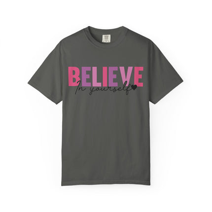 Believe In Yourself Tee