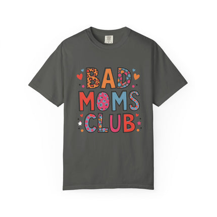 Bad Moms Club Tee