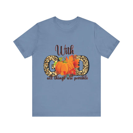 With God All Things Are Possible Tee