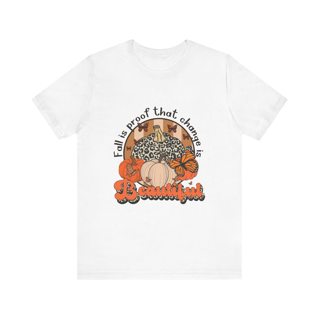 Change Is Beautiful Fall Tee