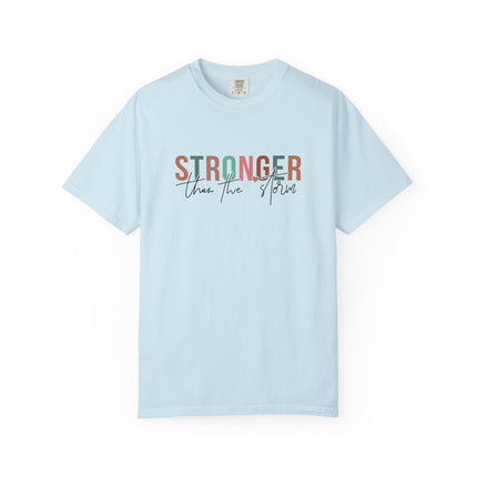 Stronger Than the Storm Tee