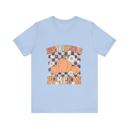 Hey There Pumpkin Tee