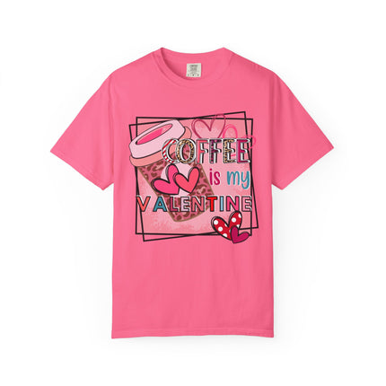 Coffee Is My Valentine Tee