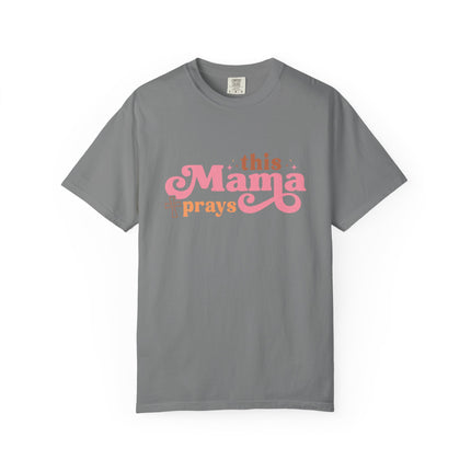 This Mama Prays Tee