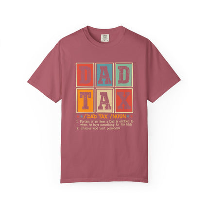 Dad Tax Definition Tee
