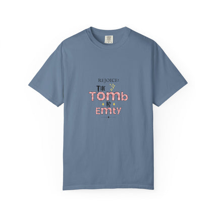 Rejoice Empty Tomb Tee