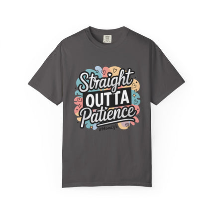 Straight Outta Patience Tee