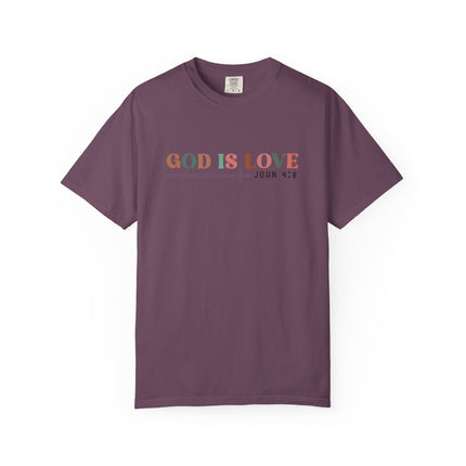 God Is Love Tee