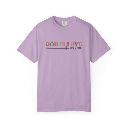 God Is Love Tee