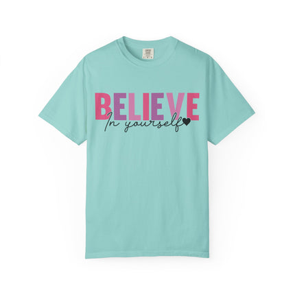 Believe In Yourself Tee