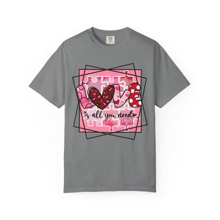 Love Is All You Need Tee