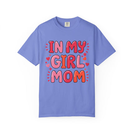 In My Girl Mom Era Tee
