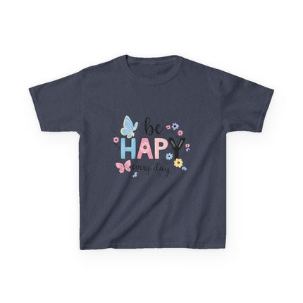 Be Happy Every Day Kids T-Shirt