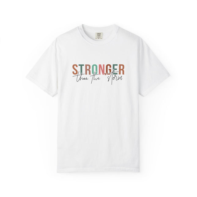 Stronger Than the Storm Tee