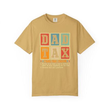 Dad Tax Definition Tee