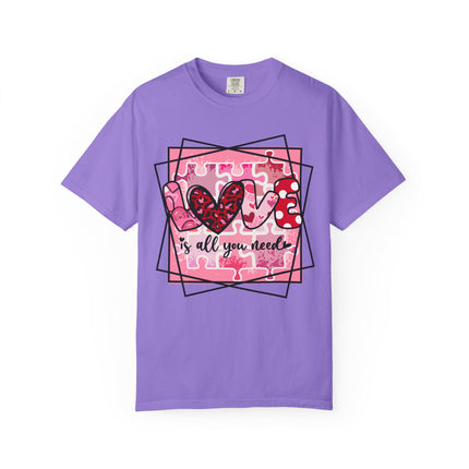 Love Is All You Need Tee