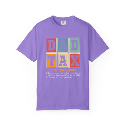 Dad Tax Definition Tee