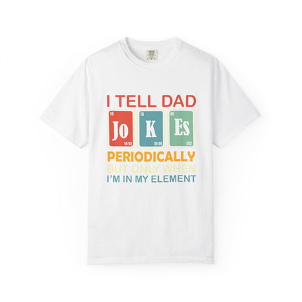 Dad Jokes Periodically Tee