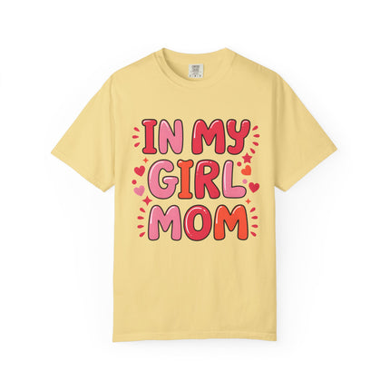In My Girl Mom Era Tee