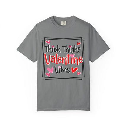 Thick Thighs Valentine Vibes Tee