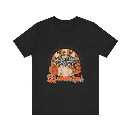 Change Is Beautiful Fall Tee