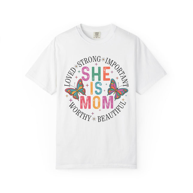 She Is Mom Tee