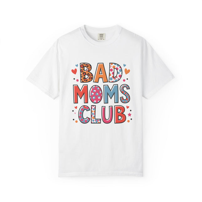 Bad Moms Club Tee
