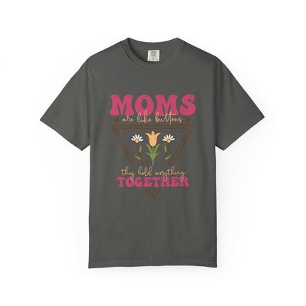 Hold Everything Together Mom Tee