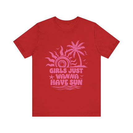 Girls Just Wanna Have Sun Tee