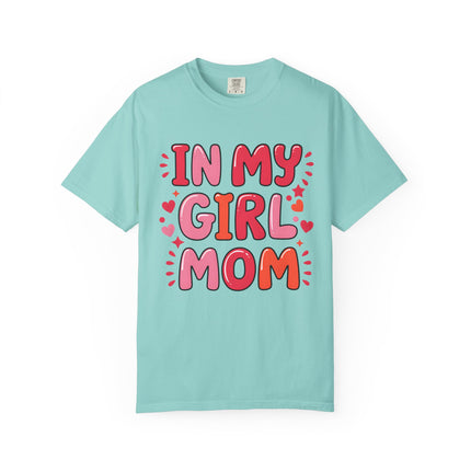 In My Girl Mom Era Tee
