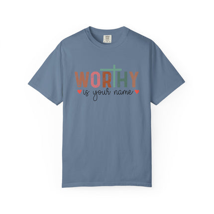 Worthy Is Your Name Cross Tee