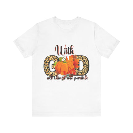 With God All Things Are Possible Tee