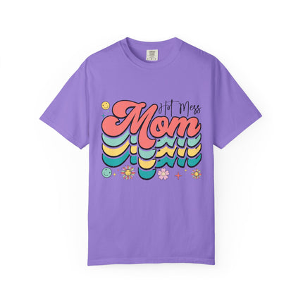 Hot Mess Mom Vibes Tee
