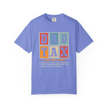 Dad Tax Definition Tee