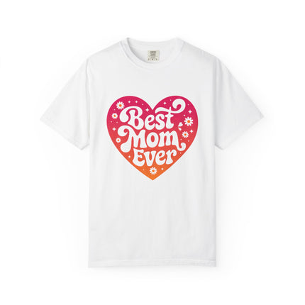 Best Mom Ever Heart Tee