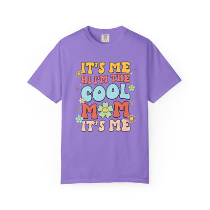 Cool Mom It's Me Tee