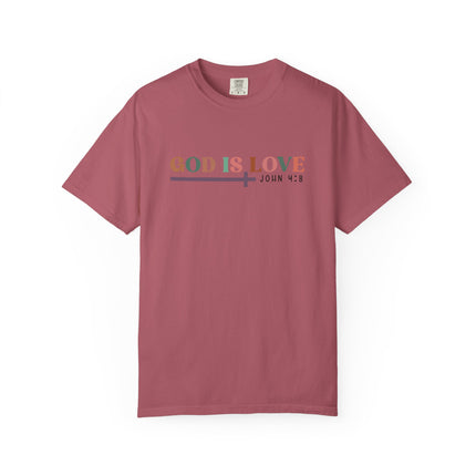 God Is Love Tee