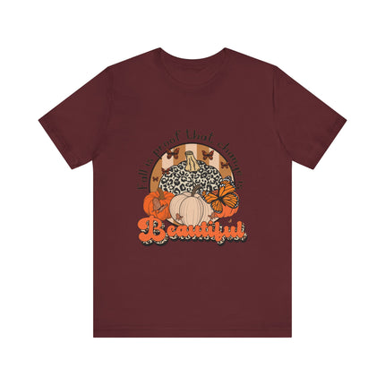 Change Is Beautiful Fall Tee