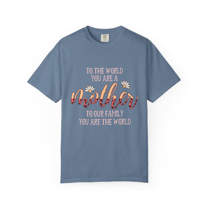 You Are the World Mother