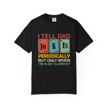 Dad Jokes Periodically Tee