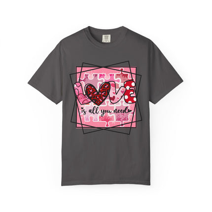 Love Is All You Need Tee