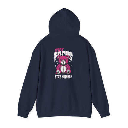 Stay Focus Stay Humble Bear Hoodie