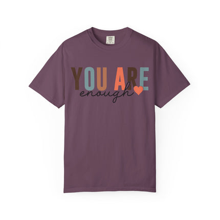 You Are Enough Tee