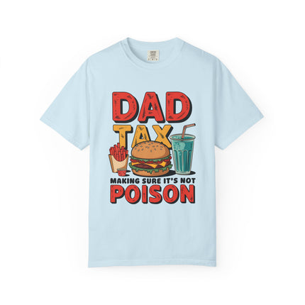 Dad Tax Tee