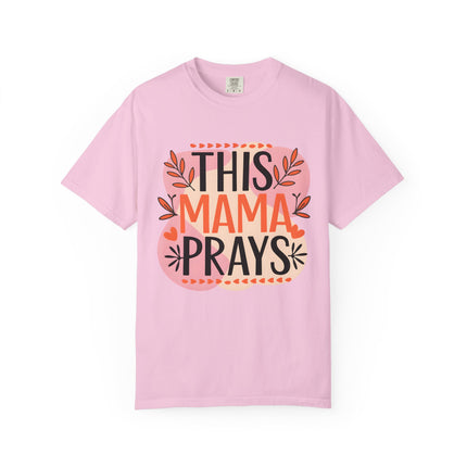 This Mama Prays Tee