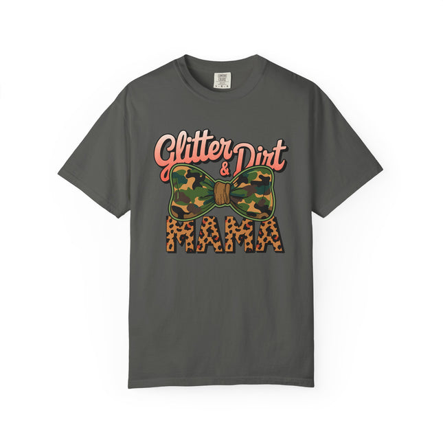 Glitter & Dirt Mama Tee
