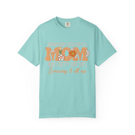 Pretty Sure Mom Tee