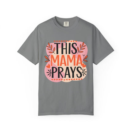 This Mama Prays Tee