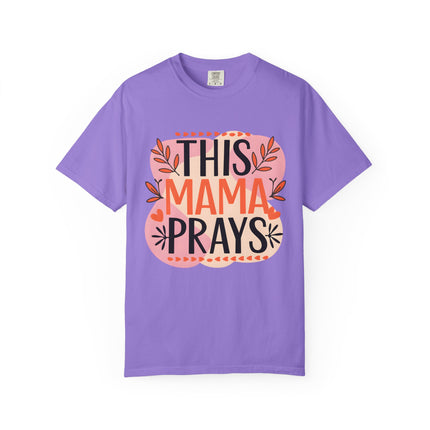This Mama Prays Tee