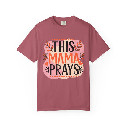 This Mama Prays Tee